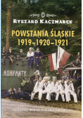Powstania Śląskie 1919-1920-1921
