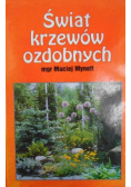 Świat krzewów ozdobnych