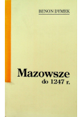 Mazowsze do 1247 r.