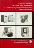 Techniki wytwarzania Tom II