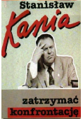 Zatrzymać konfrontację + Autograf Kani