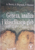 Geneza analiza i klasyfikacja gleb