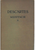Descartes Medytacje Tom 2