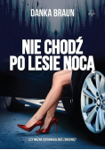 Nie chodź po lesie nocą