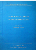 Szkice z semantyki i ontologii sytacji