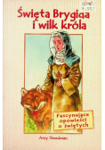 Święta Brygida i wilk króla