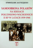 Samoobrona Polaków na Kresach