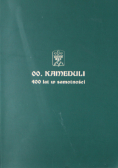 OO Kameduli 400 lat w samotności