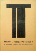 Tarnów 1000 lat nowoczesności