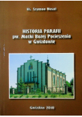Historia parafii pw. Matki Bożej Pocieszenia w Gwizdowie