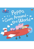 Peppa Pig: Peppa Goes Around the World