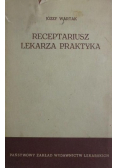 Receptariusz lekarza praktyka