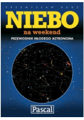 Niebo na weekend Przewodnik młodego astronoma