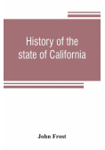 History of the state of California