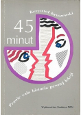45 minut Prawie cała historia pewnej lekcji