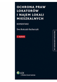 Ochrona praw lokatorów i najem lokali mieszkalnych Komentarz