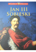 Władcy Polski Jan III Sobieski