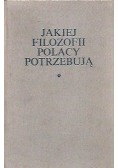 Jakiej Filozofii Polacy Potrzebują