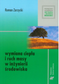 Wymiana ciepła i ruch masy w inżynierii środowiska