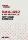 Prawa człowieka w polityce zagranicznej rządu Tadeusza Mazowieckiego