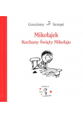 Mikołajek Kochany Święty Mikołaju