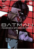 Batman Tom 1 Pogromca sprawiedliwości
