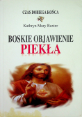 Boskie objawienie piekła
