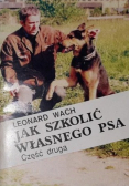 Jak szkolić własnego psa