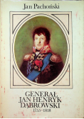 Generał Jan Henryk Dąbrowski 1755 - 1818