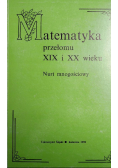 Matematyka przełomu XIX i XX wieku