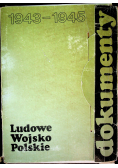 Ludowe Wojsko Polskie 1943 1945 Dokumenty