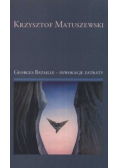 Georges Bataille Inwokacje zatraty