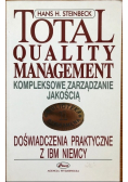 Kompleksowe zarządzanie jakością Doświadczenia praktyczne z IBM Niemcy