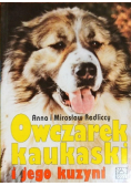Owczarek kaukaski i jego kuzyni