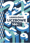 Łamigłówki liczbowe 160 wyzwań dla mózgu