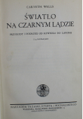 Światło na czarnym lądzie 1936r.