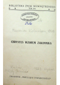 Chrystus wzorem zakonnika 1927 r.