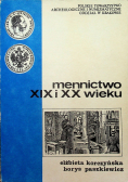 Mennictwo XIX i XX wieku