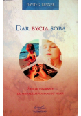 Dar bycia sobą