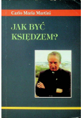 Jak być księdzem