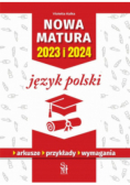 Nowa matura 2023 i 2024 Język polski