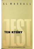 Ten który jest