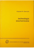 Technologia biochemiczna