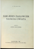 Sam jeden żaglowcem naokoło świata 1930r
