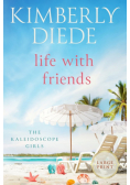 Life with Friends