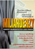 Miliarderzy kariery najbogatszych ludzi świata