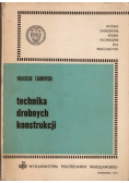 Technika drobnych konstrukcji