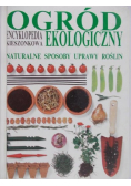 Ogród ekologiczny. Encyklopedia kieszonkowa