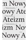 Nowy ateizm Analiza krytyczna