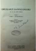 Drukarze dawnej Polski tom 3